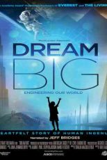 دانلود زیرنویس فیلم Dream Big: Engineering Our World 2017
