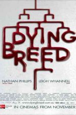 دانلود زیرنویس فیلم Dying Breed 2008