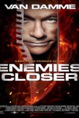 دانلود زیرنویس فیلم Enemies Closer 2013