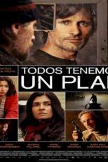 دانلود زیرنویس فیلم Everyone Has a Plan (Todos tenemos un plan) 2012