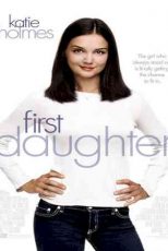 دانلود زیرنویس فیلم First Daughter 2004