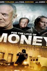 دانلود زیرنویس فیلم For the Love of Money 2012