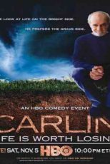 دانلود زیرنویس فیلم George Carlin: Life Is Worth Losing 2005
