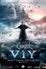 دانلود زیرنویس فیلم Gogol. Viy 2018