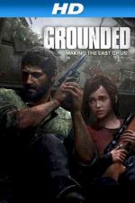 دانلود زیرنویس فیلم Grounded: Making The Last of Us 2013