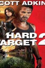 دانلود زیرنویس فیلم Hard Target 2 2016