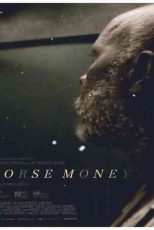دانلود زیرنویس فیلم Horse Money 2014