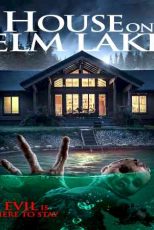 دانلود زیرنویس فیلم House on Elm Lake 2017