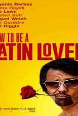 دانلود زیرنویس فیلم How to Be a Latin Lover 2017