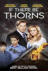 دانلود زیرنویس فیلم If There Be Thorns 2015