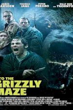 دانلود زیرنویس فیلم Into the Grizzly Maze 2015