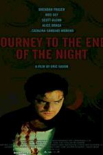 دانلود زیرنویس فیلم Journey to the End of the Night 2006