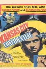 دانلود زیرنویس فیلم Kansas City Confidential 1952