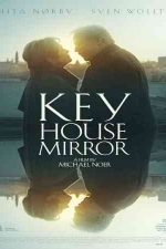 دانلود زیرنویس فیلم Key House Mirror 2015