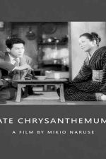 دانلود زیرنویس فیلم Late Chrysanthemums 1954