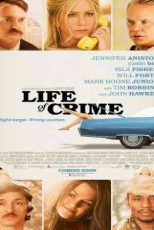 دانلود زیرنویس فیلم Life of Crime 2013