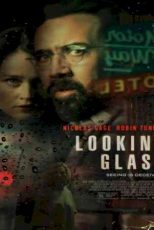 دانلود زیرنویس فیلم Looking Glass 2018