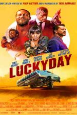 دانلود زیرنویس فیلم Lucky Day 2019
