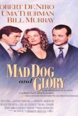 دانلود زیرنویس فیلم Mad Dog and Glory 1993