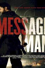 دانلود زیرنویس فیلم Message Man 2017