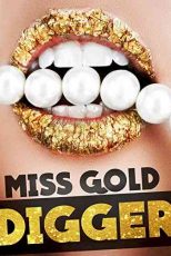 دانلود زیرنویس فیلم Miss Gold Digger 2007