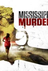 دانلود زیرنویس فیلم Mississippi Murder 2017