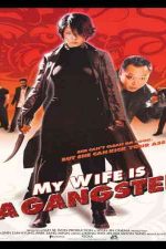 دانلود زیرنویس فیلم My Wife Is a Gangster 2001