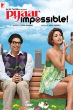 دانلود زیرنویس فیلم Pyaar Impossible! 2010