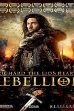 دانلود زیرنویس فیلم Richard the Lionheart: Rebellion 2015