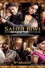 دانلود زیرنویس فیلم Saheb Biwi Aur Gangster Returns 2013