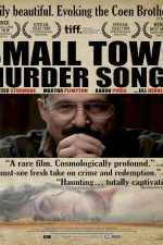 دانلود زیرنویس فیلم Small Town Murder Songs 2010