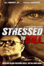 دانلود زیرنویس فیلم Stressed to Kill 2016