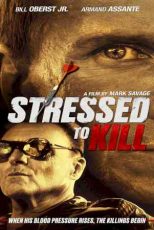 دانلود زیرنویس فیلم Stressed to Kill 2016