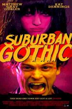 دانلود زیرنویس فیلم Suburban Gothic 2014