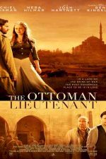 دانلود زیرنویس فیلم The Ottoman Lieutenant 2016