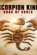 دانلود زیرنویس فیلم The Scorpion King: Book of Souls 2018