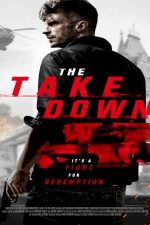 دانلود زیرنویس فیلم The Take Down 2017