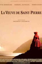 دانلود زیرنویس فیلم The Widow of Saint-Pierre 2000