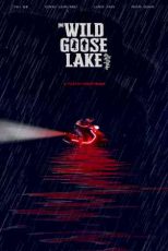 دانلود زیرنویس فیلم The Wild Goose Lake 2019