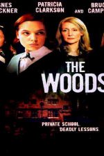 دانلود زیرنویس فیلم The Woods 2006