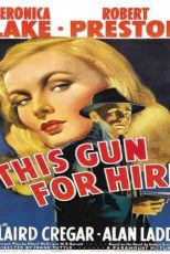 دانلود زیرنویس فیلم This Gun for Hire 1942