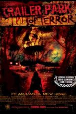 دانلود زیرنویس فیلم Trailer Park of Terror 2008