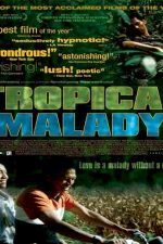 دانلود زیرنویس فیلم Tropical Malady 2004