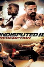 دانلود زیرنویس فیلم Undisputed III: Redemption 2010