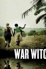دانلود زیرنویس فیلم War Witch 2012