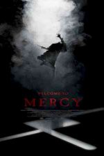 دانلود زیرنویس فیلم Welcome to Mercy 2018