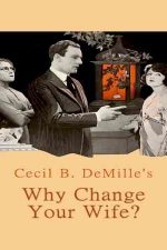 دانلود زیرنویس فیلم Why Change Your Wife? 1920