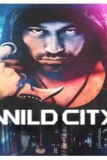 دانلود زیرنویس فیلم Wild City 2015