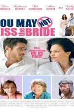 دانلود زیرنویس فیلم You May Not Kiss the Bride 2011