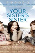 دانلود زیرنویس فیلم Your Sister’s Sister 2011